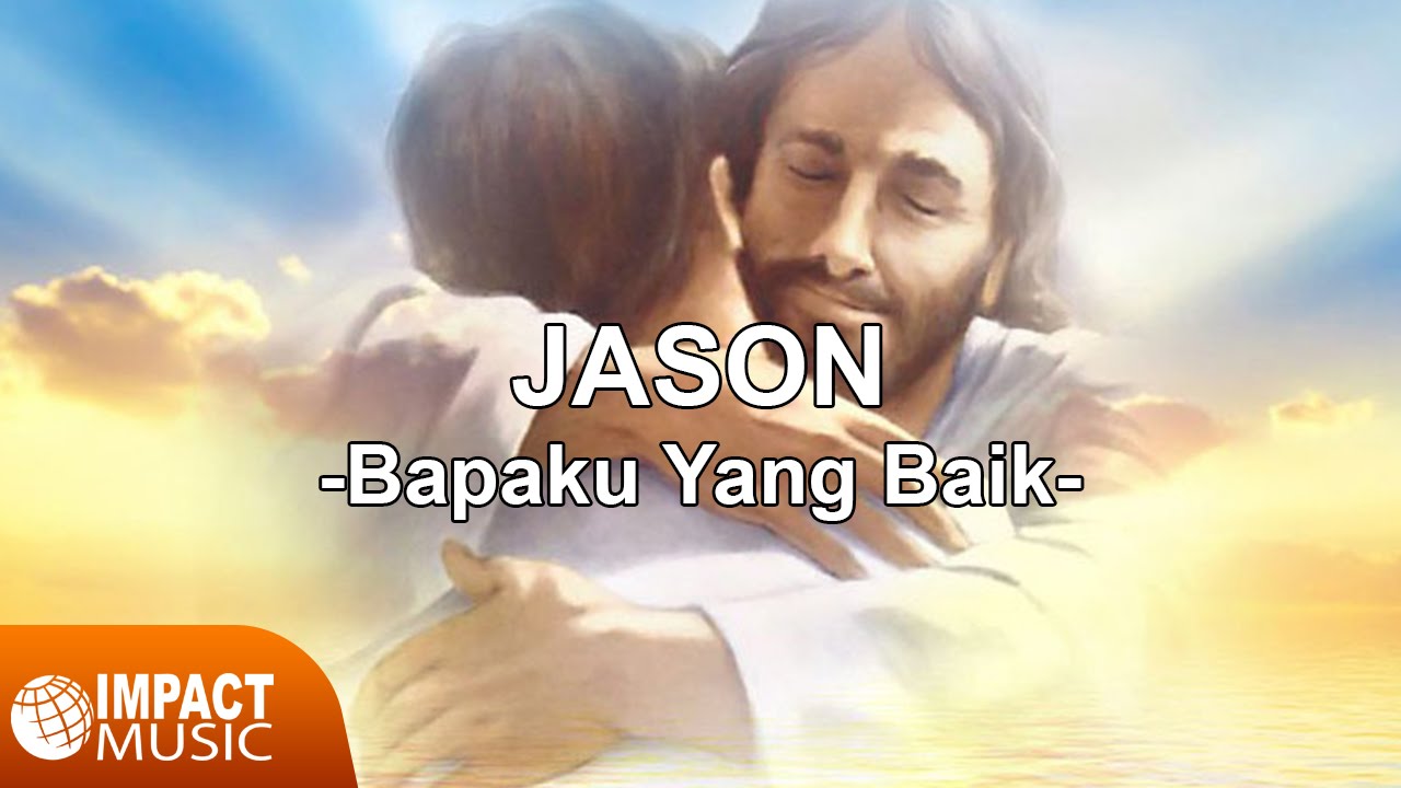 Watch Jason Irwan - Bapaku Yang Baik on YouTube Watch Jason Irwan - Bapaku Yang Baik on YouTube