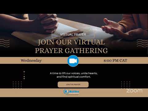 VIRTUAL PRAYER NETWORK: MIDWEEK MEETING - 21 January 2026 (Isaiah 61)