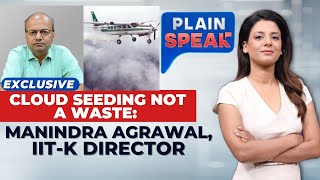 Delhi’s Cloud Seeding Fails: Can Artificial Rain Really Fix Pollution? | Air Pollution | Plain Speak