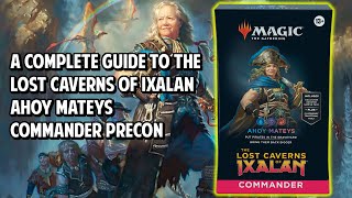A Complete Guide to the Ahoy Mateys Commander Precon!