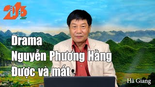 Drama Nguyễn Phương Hằng – Được và mất #diendan216 - YouTube