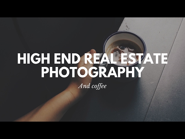 High End Real Estate Photography & Rook Coffee | I...