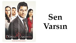 Cenk Şanlıoğlu - Sen Varsın (Dizi Müziği) Resimi