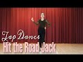 Tap dance &#39;Hit the Road Jack&#39; 탭