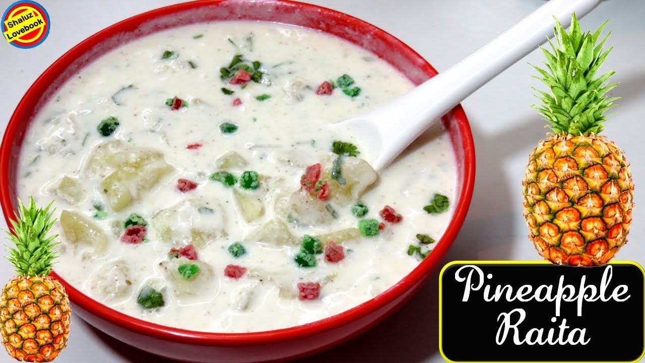 रोज़ के खाने में ऐसे बनाए ये Sweet Pineapple Raitapineapple raita