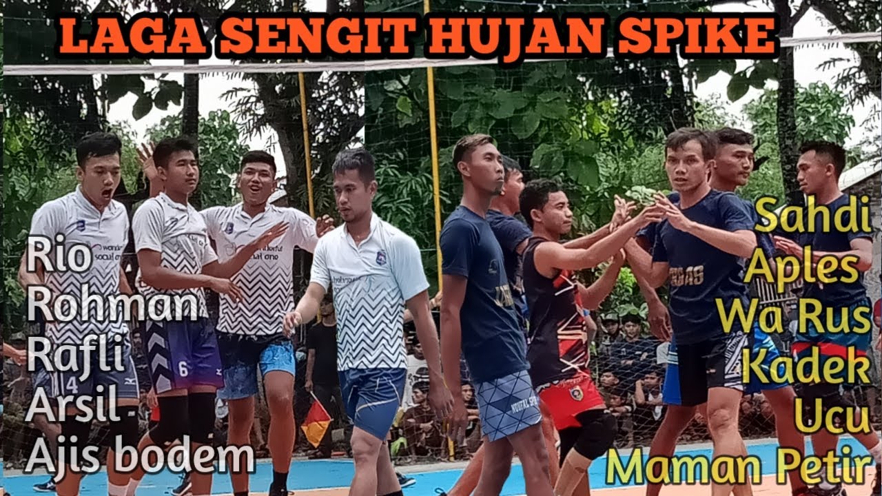 LAGA SENGIT HUJAN SPIKE || RIO ASRIKIN,AZIS BODEM,RAFLI,DKK VS KADEK,MAMAN PETIR, SADI,UCU,DKK