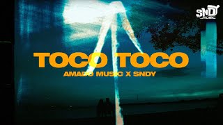Toco Toco - Amado Music x SNDY - (Official Video) @amadomusic_