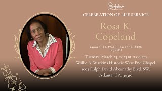 Celebrating The Life & Legacy of Rosa K. Copeland