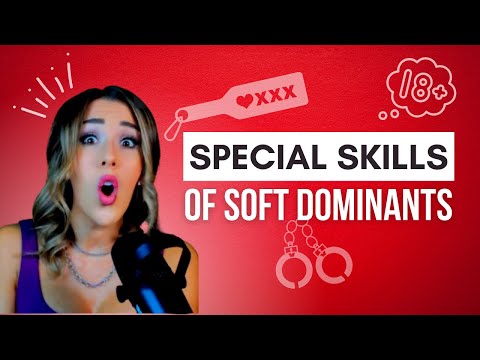 You NEED *these skills* as a Soft Dom/Domme! | Ms. Elle X