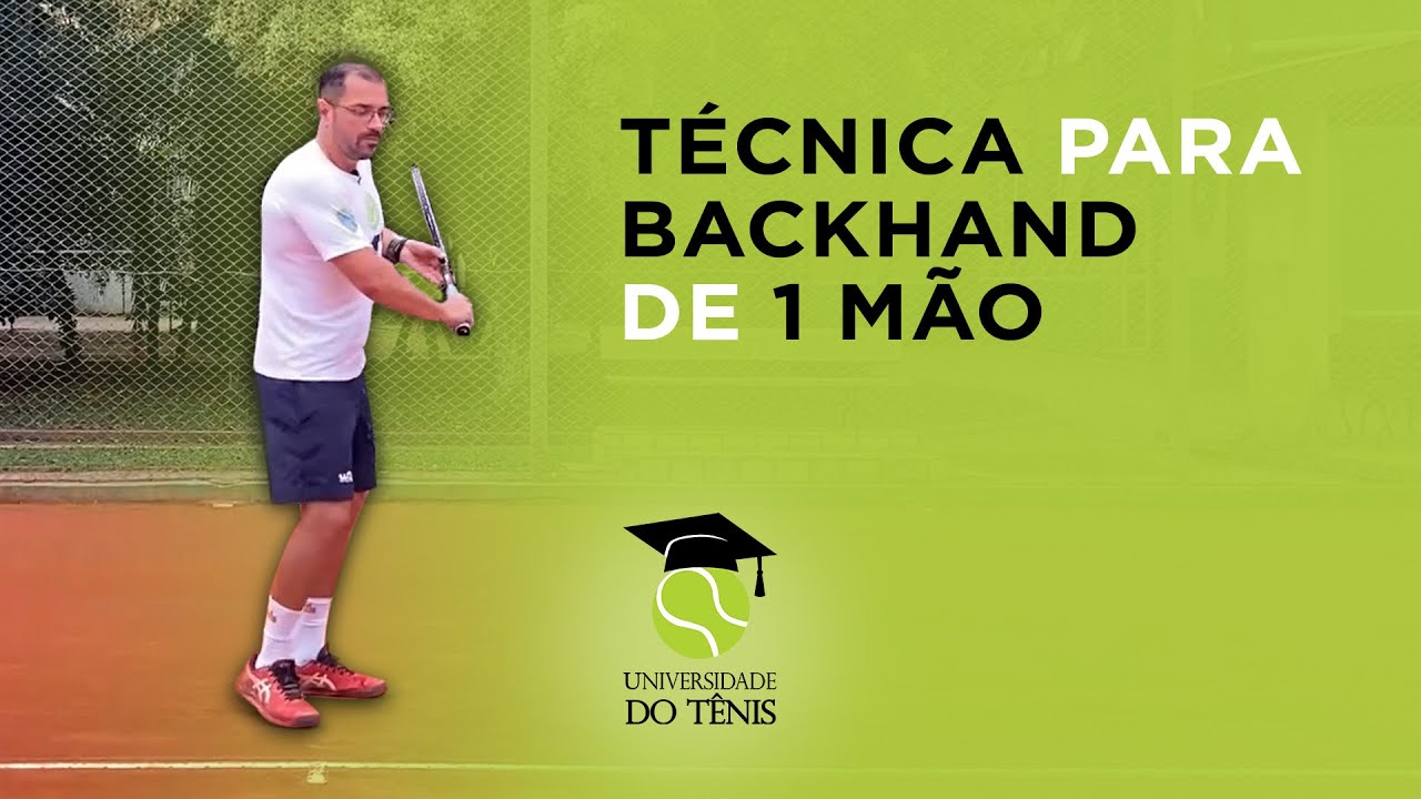 Técnica para backhand de 1 mão YouTube