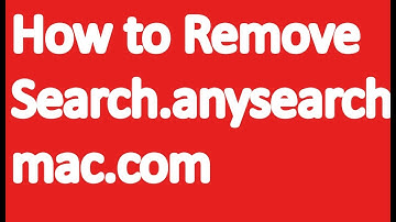 How to remove Search.anysearchmac.com From Chrome