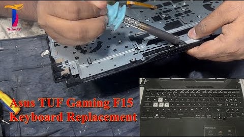 Asus TUF Gaming F15 Keyboard Replacement | TUF FX506L Disassembly