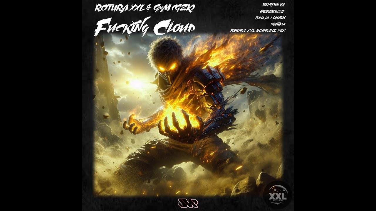 ROTURA XXL, GmM (GZK) - Fucking Cloud (Original Remastered)
