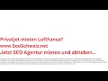www.SeoSchweiz.net Privatjet mieten Lufthansa?