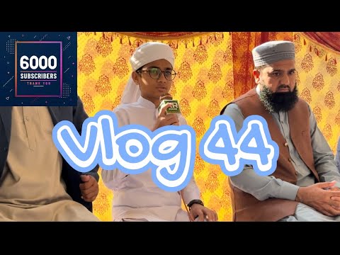 Vlog 44 Sam Ghalib My Nani S Brother Past Away Khatam
