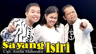 Lagu bugis SAYANG ISTRI Cipt. Ancha Mahendra kolaborasi Ancha Mahendra Angga Pare and Eva Aprilia