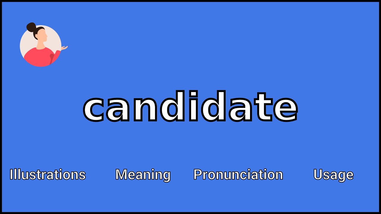 phd candidate pronunciation