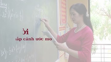 "Người chắp cánh ước mơ"