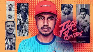 “FOGO NOS PILANTRAS” Mc's Tete SP, Doug, Roldon, Nene da PDS, BC do Colina (Prod. Dj Gui de Novo)