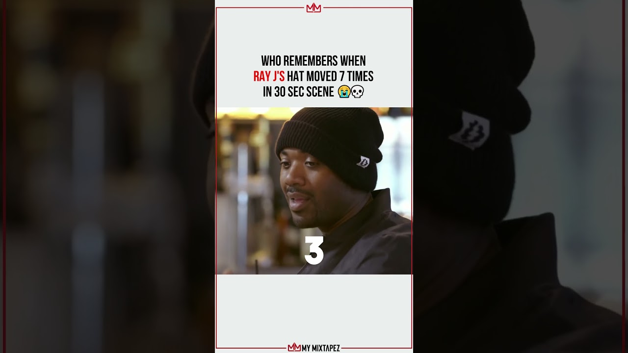 Watch When Ray J's hat moved 7 times in 30 sec scene 😭💀 on YouTube Watch When Ray J's hat moved 7 times in 30 sec scene 😭💀 on YouTube