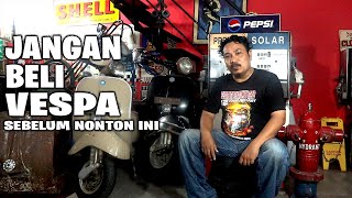 Tips Beli Vespa untuk Pemula