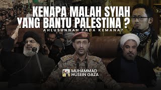 Syiah dan Palestina, ada hubungan apa ? - Muhammad Husein Gaza -