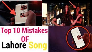 Top 10 Sily & Funny Mistakes In Lahore Guru Randhawa Song