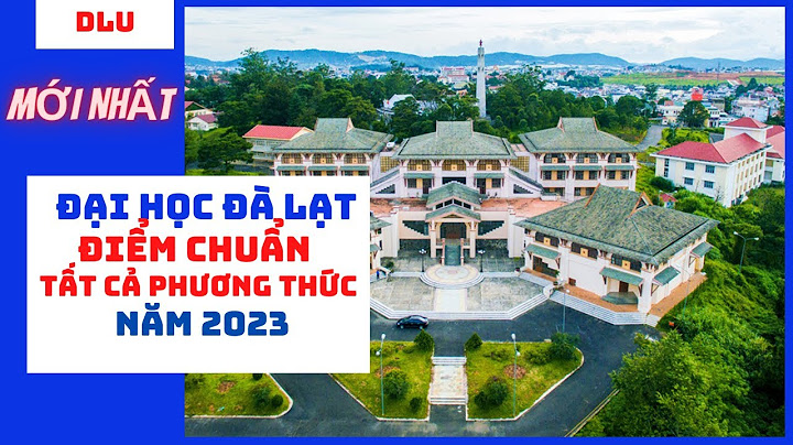 Đại học đà lạt tuyển sinh văn bằng 2 năm 2024