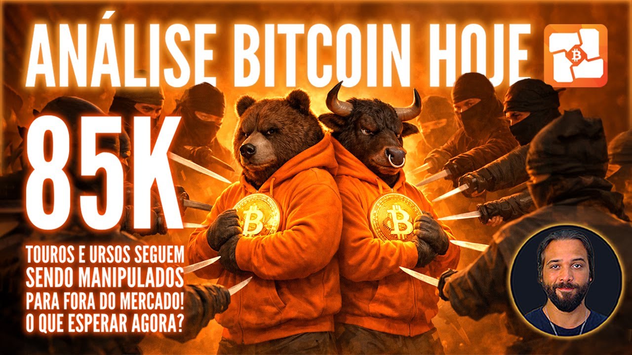 🚨📈📉BITCOIN HOJE: 85K! URSOS E TOUROS VIOLINADOS MAIS UMA VEZ! ACUMULAÇÃO  AGRESSIVA CONTINUA!