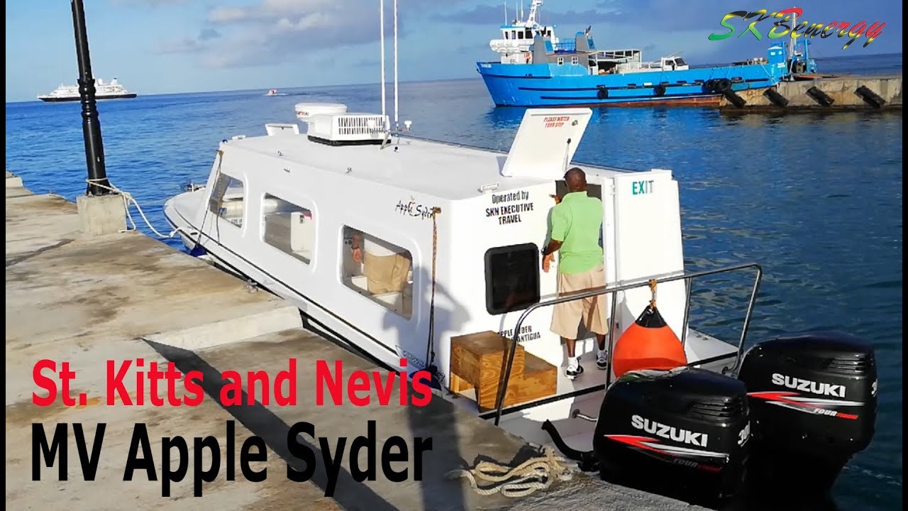 MV Apple Syder (Speed Boat) from Basseterre, St. Kitts to Charlestown