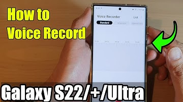 Galaxy S22/S22+/Ultra: How to Voice Record