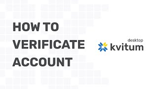 HOW TO VERIFICATE ACCOUNT ON DESKTOP