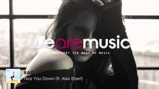 Video thumbnail of "RAC - Tear You Down (ft. Alex Ebert)"
