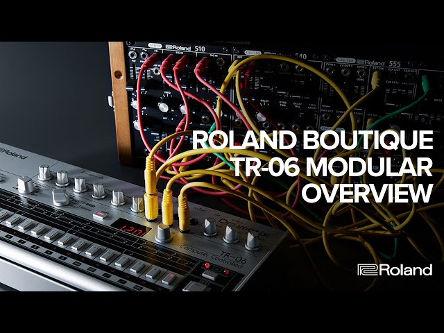 Roland Boutique TR-06 Modular Overview (Part 2 of 2) - YouTube