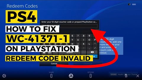 How to fix Ps4 WC-49371-1 Redeem Code Error Fixed
