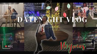 VLOGMAS: First DateNight Since October