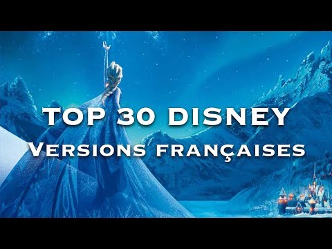 Top 30 Des Chansons De Disney