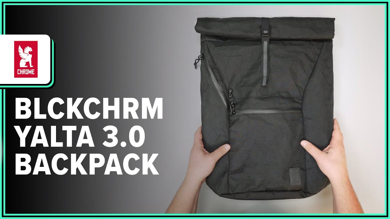 Chrome Industries BLCKCHRM 22X Yalta 3.0 Backpack Review (Initial Thoughts)