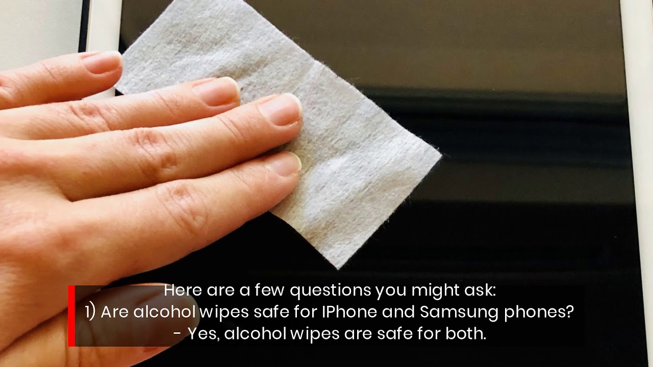 Alcohol wipes are now safe to use on phone screen, tablet & laptop