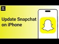 How to Update Snapchat on iPhone ?