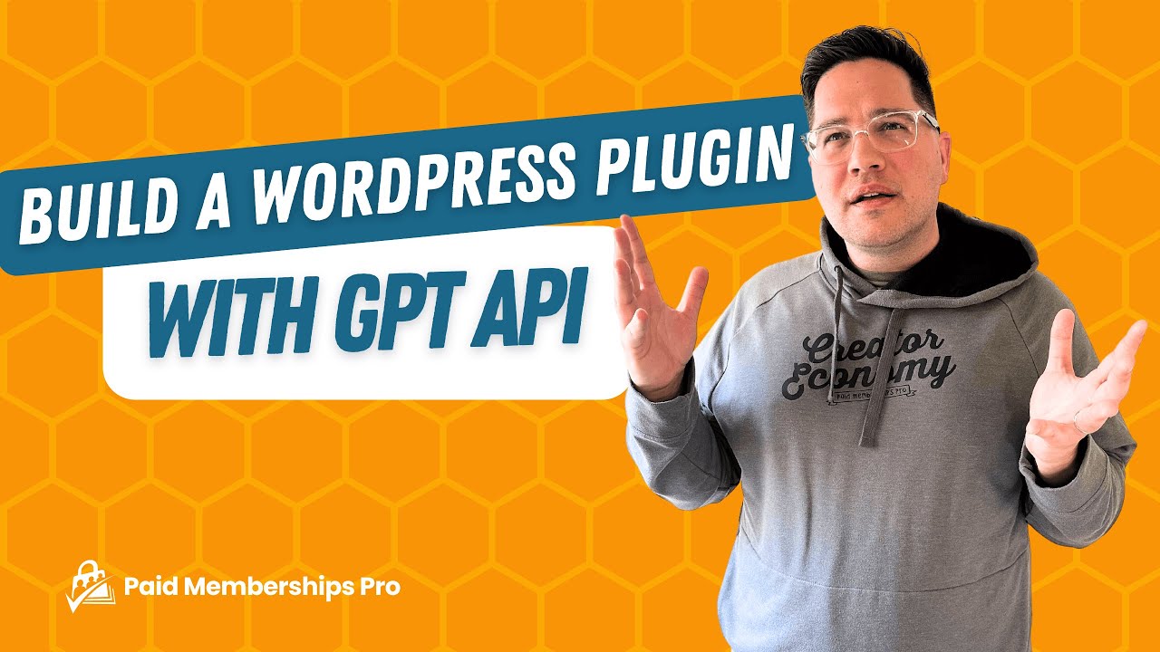 Build a WordPress Plugin From Scratch: GPT API