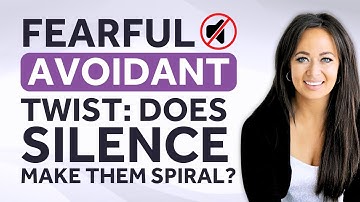 Does the Fearful Avoidant Miss You When You Go Silent? | Thais Gibson🤔💬💔