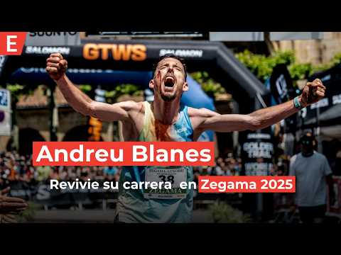 Andreu Blanes | Revive su carrera en Zegama 2025