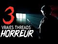 3 threads horreur mga flippant  animation