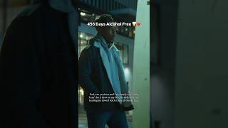 456 DAYS ALCOHOL FREE🥃💔!GOD IS GOOD! #dax #rap # shorts