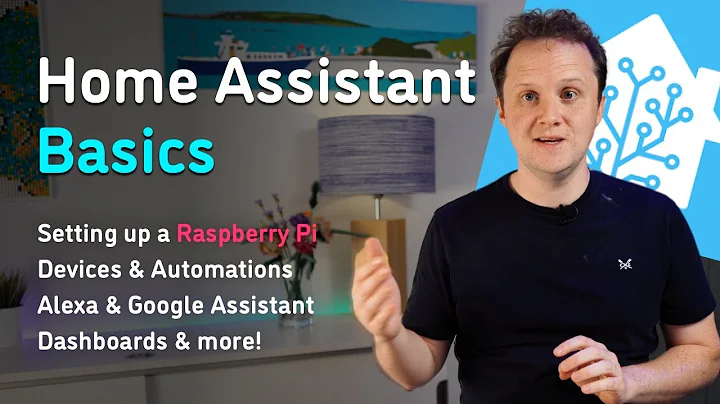 Home Assistant Basics - all you need to get started with a new smart home