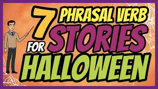 🎃 Phrasal Verbs for Halloween! 🎃