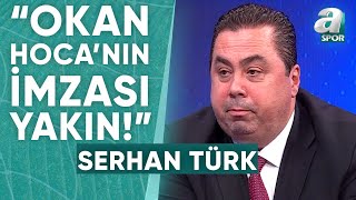 Serhan Türk Galatasaray Da Erden Timur Yeni Sezonda Görevinde Olmayacak A Spor Son Sayfa
