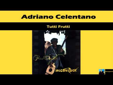 Adriano Celentano Tutti Frutti