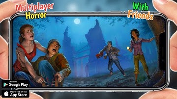 Top 10 Multiplayer Horror Games For Android & Ios | 2021
